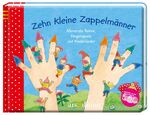 ISBN 9783845805184: 10 kleine Zappelmänner: Allererste Reime, Fingerspiele und Kinderlieder