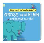 ISBN 9783845806440: Klapp mich auf und wieder zu Groß und klein entdeckst nur du!