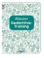 ISBN 9783845806754: Rätselzeit Gedächtnistraining