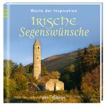 ISBN 9783845810294: Irische Segenswünsche – Worte der Inspiration