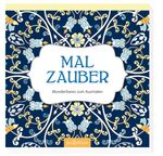 Malzauber – Wunderbares zum Ausmalen