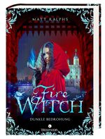 ISBN 9783845816418: Fire Witch - Dunkle Bedrohung