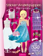 ISBN 9783845816562: Sticker-Anziehpuppen – Party-Girls – Über 350 Sticker