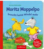 ISBN 9783845818818: Moritz Moppelpo braucht keine Windel mehr