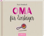 ISBN 9783845819303: Oma für Einsteiger