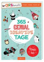 ISBN 9783845821986: 365 genial-kreative Tage - Ein Mitmachbuch