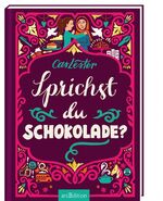 ISBN 9783845827353: Sprichst du Schokolade?