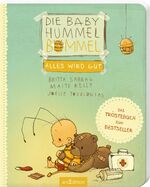 ISBN 9783845829432: Die Baby Hummel Bommel – Alles wird gut