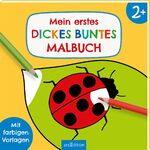 ISBN 9783845829975: Mein erstes dickes buntes Malbuch ab 2 - Mit farbigen Vorlagen