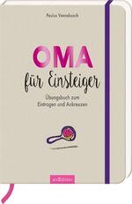 ISBN 9783845831121: Oma für Einsteiger – Übungsbuch zum Eintragen und Ankreuzen