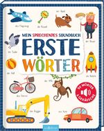 ISBN 9783845837451: Mein sprechendes Soundbuch – Erste Wörter – 50 Wörter & Geräusche