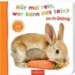 ISBN 9783845842905: Hör mal rein, wer kann das sein? – Im Frühling - Streicheln und hören