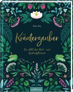 ISBN 9783845843230: Kräuterzauber – Ein ABC der Heil- und Zauberpflanzen