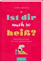 ISBN 9783845849904: Ist dir auch so heiss?