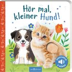 ISBN 9783845851587: Hör mal, kleiner Hund! - Streicheln und Hören