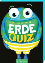 ISBN 9783845852331: Das superstarke Erde-Quiz