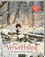 ISBN 9783845853888: Der Verwechsling: Ein skandinavisches Märchen | Eine Sage aus Skandinavien, für kleine und große Kinder ab 6 Jahren und Bilderbuchliebhaber