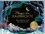 ISBN 9783845854373: Magie der Raunächte: Mein Begleiter durch die mystische Zeit | Hardcover mit Seiten zum Aufschneiden