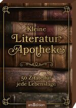 ISBN 9783845854410: Kleine Literaturapotheke | 50 Zitate für jede Lebenslage | Taschenbuch | Kartenbox mit 50 Karten und Folienprägung | 50 S. | Deutsch | 2023 | arsEdition GmbH | EAN 9783845854410