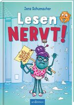 ISBN 9783845854878: Lesen NERVT! – Bloß keine Bücher! (Lesen nervt! 2)