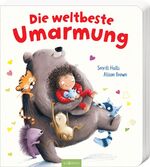 ISBN 9783845856667: Die weltbeste Umarmung