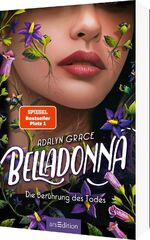 ISBN 9783845856919: Belladonna – Die Berührung des Todes (Belladonna 1)