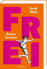 ISBN 9783845857541: Welk, Sarah/FREI - Bester Sommer (FREI 1)