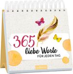 ISBN 9783845857848: 365 liebe Worte für jeden Tag