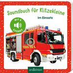 ISBN 9783845858524: Soundbuch für Klitzekleine - Im Einsatz