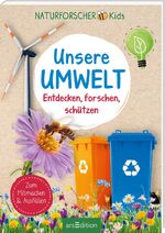 ISBN 9783845859804: Naturforscher-Kids - Unsere Umwelt