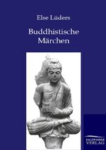 ISBN 9783846001936: Buddhistische Märchen aus dem alten Indien