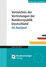 ISBN 9783846201817: Verzeichnis der Vertretungen der Bundesrepublik Deutschland im Ausland – Stand: Juni 2013