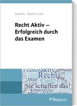 ISBN 9783846202814: Recht Aktiv - Erfolgreich durch das Examen