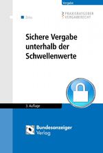 ISBN 9783846204733: Sichere Vergabe unterhalb der Schwellenwerte