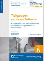 ISBN 9783846209189: Tiefgaragen und andere Parkbauten – Bautechnische und rechtliche Themensammlung - Heft 6