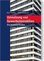 Theißen, Rolf;Stollhoff, Frank: Umnutzun