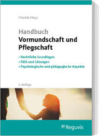 ISBN 9783846213902: Handbuch Vormundschaft und Pflegschaft