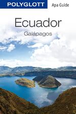 ISBN 9783846400432: POLYGLOTT Apa Guide Ecuador und Galápagos