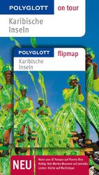 ISBN 9783846408193: Karibische Inseln - Polyglott on tour mit Flipmap