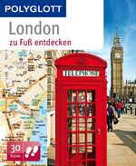 ISBN 9783846462072: London zu Fuß entdecken - Polyglott