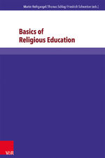 ISBN 9783847102656: Basics of Religious Education