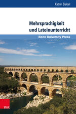 Mehrsprachigkeit und Lateinunterricht - Überlegungen zum lateinischen Lernwortschatz