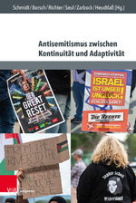 ISBN 9783847114987: Antisemitismus zwischen Kontinuität und Adaptivität