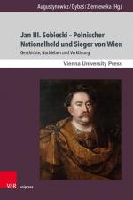 ISBN 9783847118428: Jan III. Sobieski - Polnischer Nationalheld und Sieger von Wien