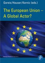 ISBN 9783847400400: The European Union – A Global Actor?