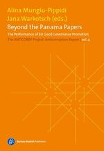 ISBN 9783847405825: Beyond the Panama Papers. The Performance of EU Good Governance Promotion. The Anticorruption Report, volume 4