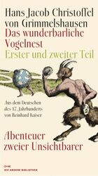 Das wunderbarliche Vogelnest - erster und zweiter Teil ; Abenteuer zweier Unsichtbarer