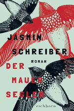 ISBN 9783847901372: Der Mauersegler – Roman