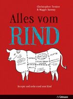 ISBN 9783848008018: Alles vom Rind - Rezepte und mehr rund um Rind und Kalb