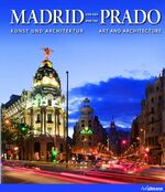 ISBN 9783848008339: Madrid und der Prado - Kunst und Architektur